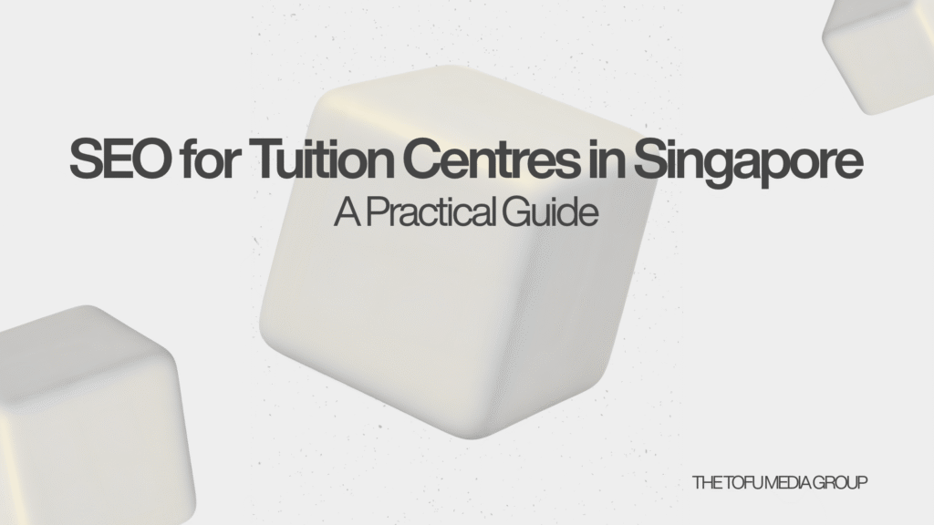 SEO for tuition centres in Singapore